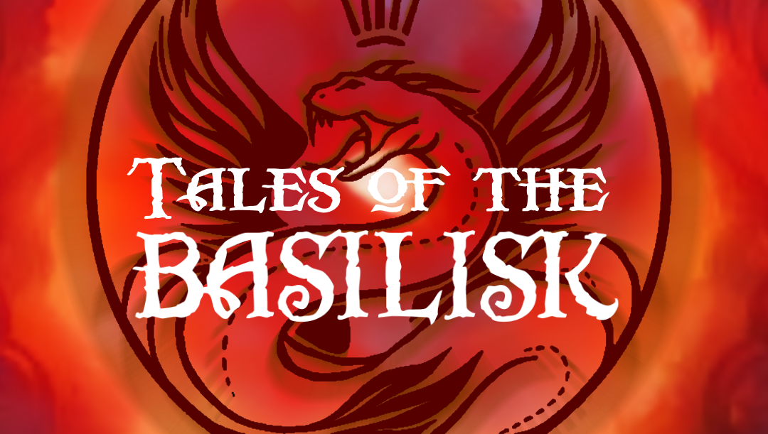 Tales of the Basilisk – Portail PNJ